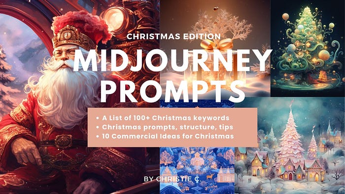 圣诞节 Midjourney 提示：https://inchristie.gumroad.com/l/ChristmasMidjourneyPrompts